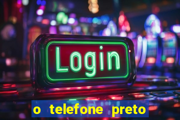 o telefone preto torrent magnet